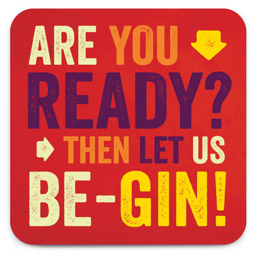 Funny Coaster - Are You Ready?