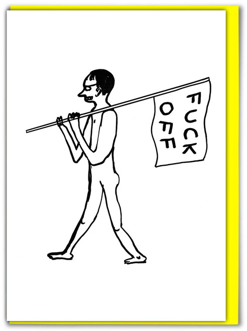 Rude Birthday Card F Off Flag By David Shrigley