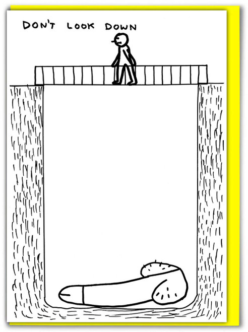 Rude Birthday Card Don't Look Down By David Shrigley