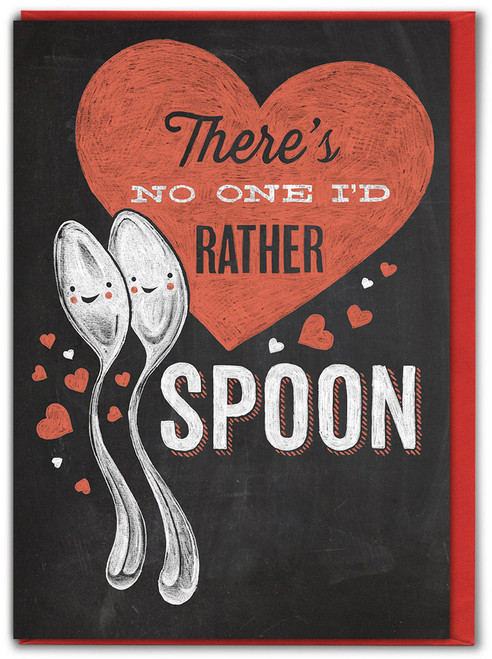 No One I'd Rather Spoon Valentine's Day Greetings Card