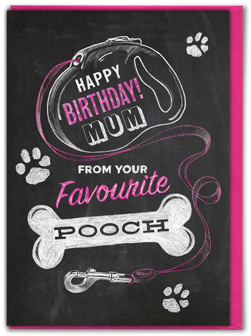 Funny Mum Birthday Card From Pooch