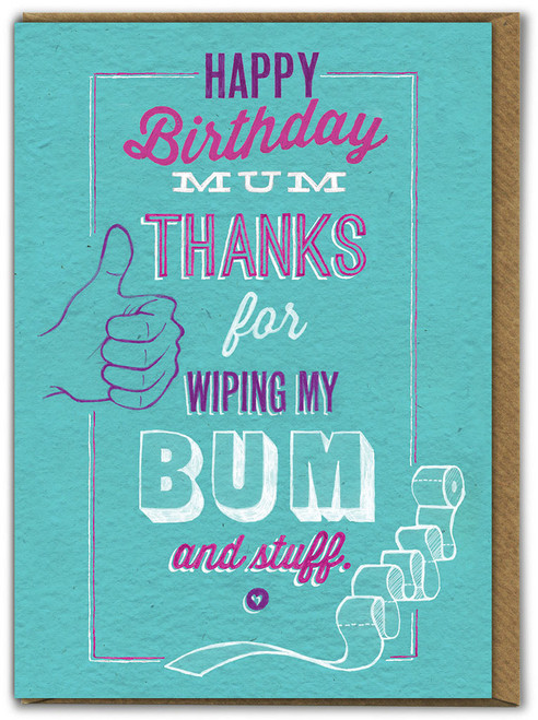 Funny Mum Birthday Card Wipe Bum