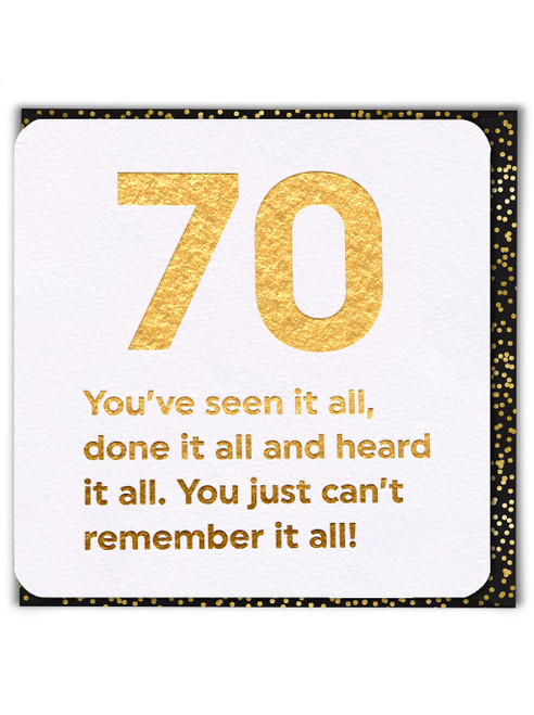Funny 70th Birthday Card (Gold Foiled) By Brainbox Candy