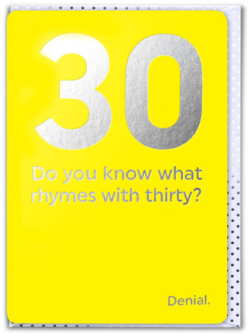 Funny 30th Birthday Card (Silver Foiled) Age 30