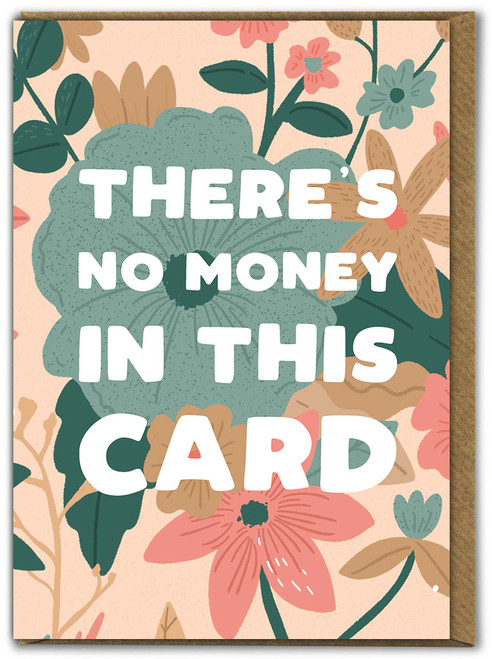 Funny Birthday Card No Money