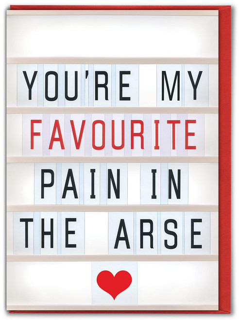Rude Valentines Card Pain In My Arse
