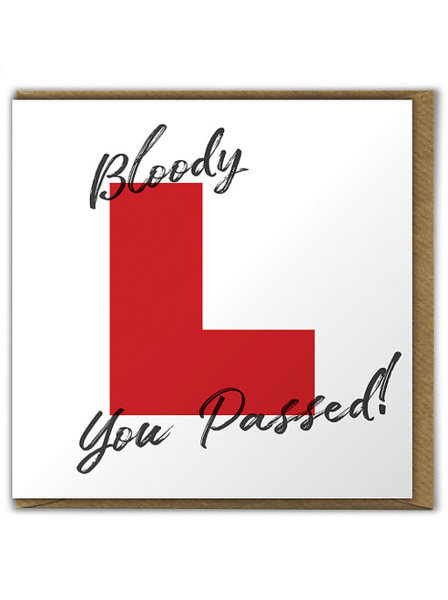 Funny Passed Driving Test Congratulations Card - Bloody L