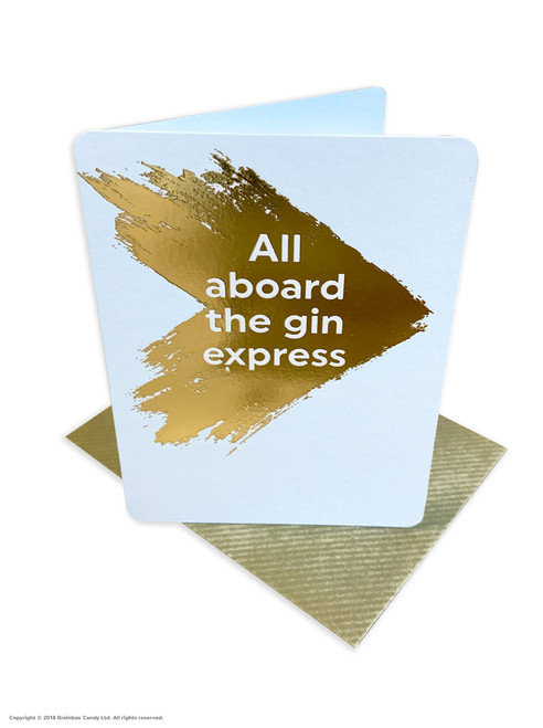 Funny Birthday Card (Gold Foiled) All Aboard Gin Express