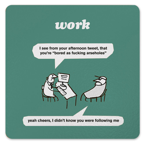 Rude Coaster - Bored As Arseholes By Modern Toss