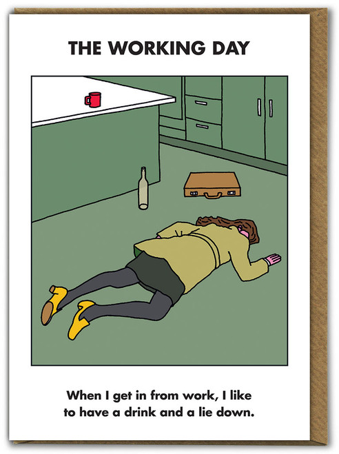 Funny Birthday Card Working Day Lie Down By Modern Toss