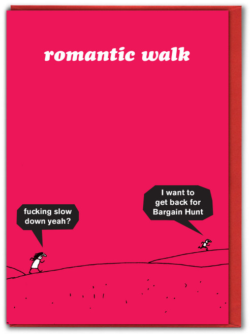 Rude Valentines Card Romantic Walk By Modern Toss
