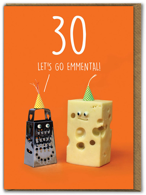 Funny 30th Birthday Card - Age 30 Go Emmental