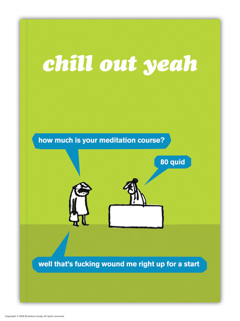 Rude A6 Notebook Chill Out Yeah By Modern Toss