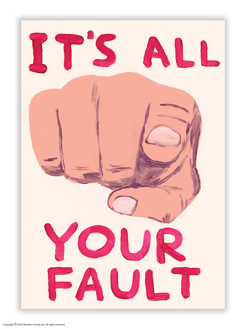 Funny Postcard It's All Your Fault By David Shrigley