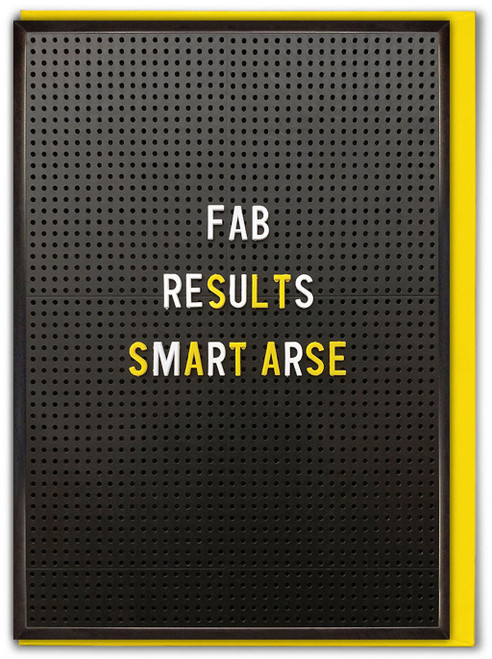 Funny Exams Congratulations Card - Fab Results Smart Arse