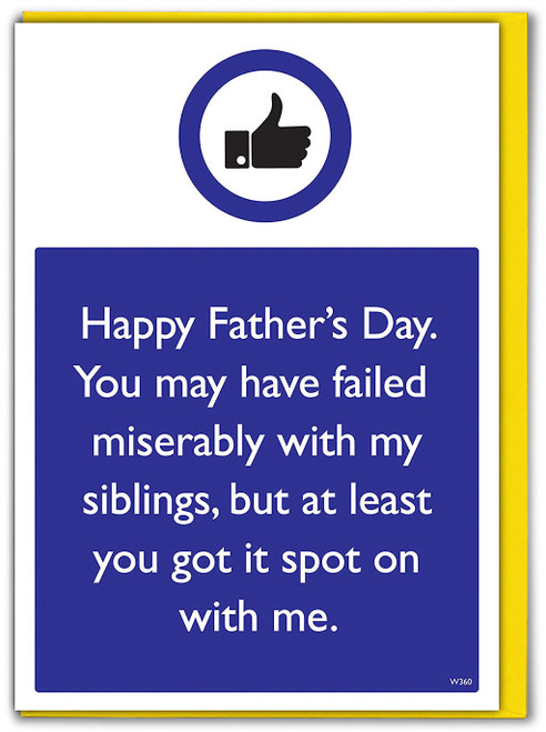Funny Father's Day Card Siblings Spot On With Me