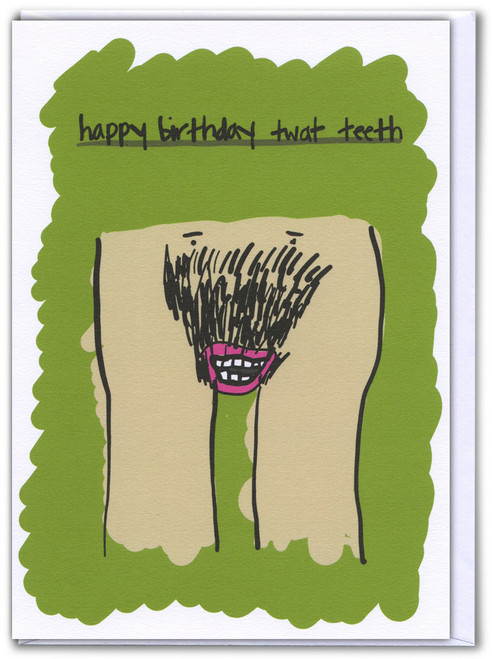 Rude Birthday Card T-Word Teeth By Objectables