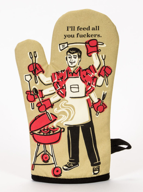Rude I'll Feed All You Oven Glove/Mitt By Blue Q