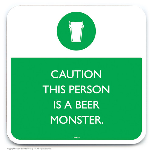 Funny Coaster - This Person Is A Beer Monster