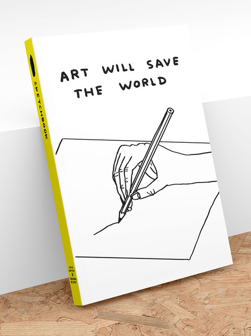 Funny Gift - Artists Sketchbook - Art Will Save The World By David Shrigley
