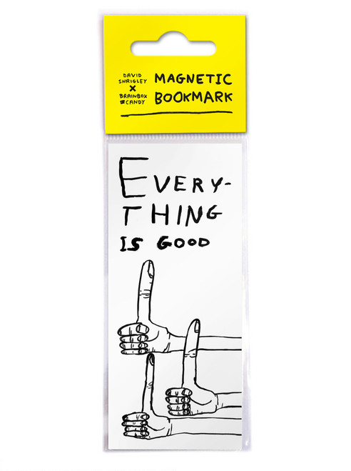 Funny Magnetic Bookmark Everything Is Good By David Shrigley