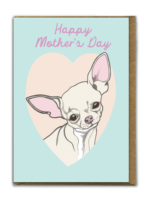 Chihuahua Mother's Day Card By Fran Hooper