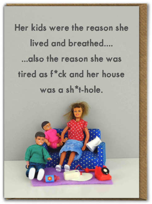 Rude Birthday/Mother's Day Card Reason She Lived And Breathed By Bold and Bright