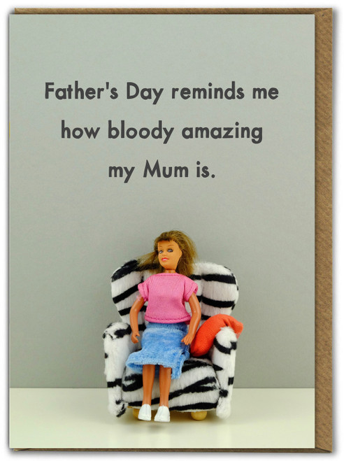 Funny Father's Day Card Bloody Amazing Mum By Bold and Bright