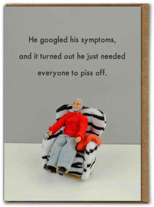 Rude Birthday Card Googled Symptoms Needed Everyone To Piss Off By Bold and Bright