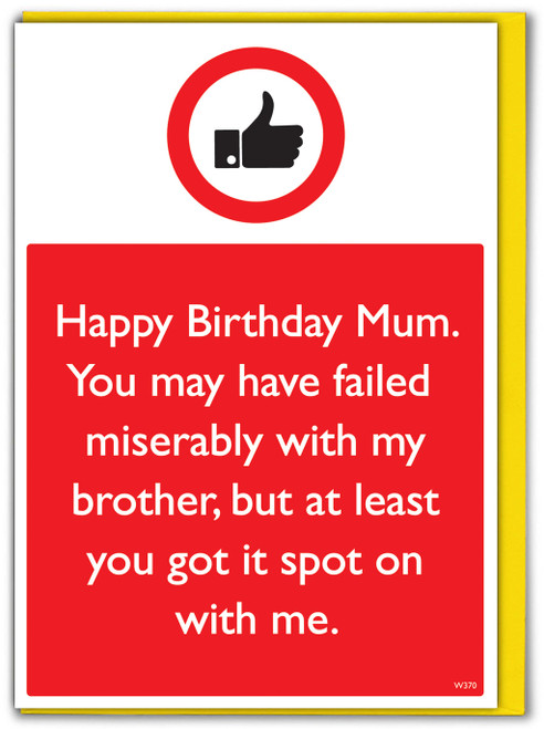 Funny Mum Birthday Card Failed With Brother
