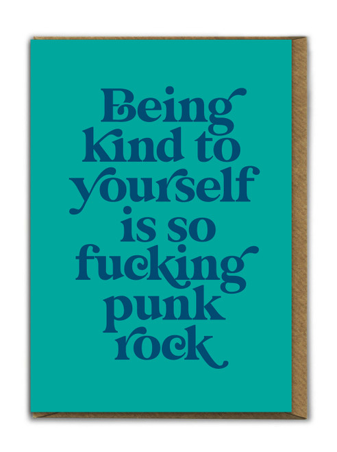 Rude Birthday Card Be Kind To Yourself By Brainbox Candy