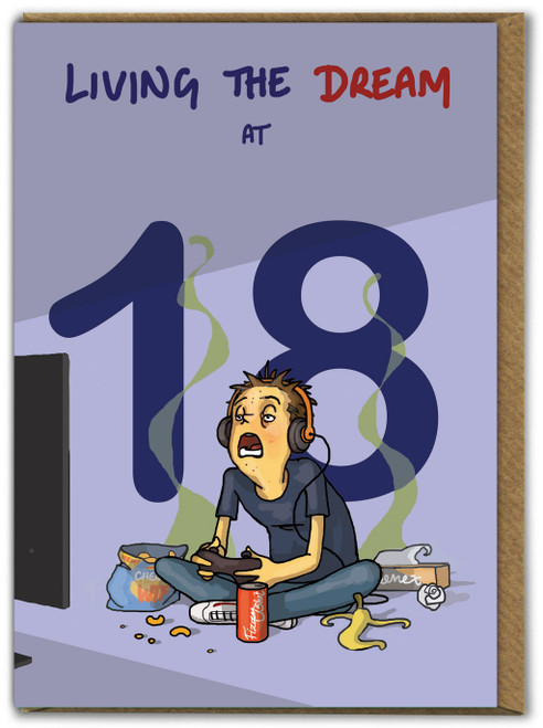 Funny 18th Birthday Card - Age 18 For Him - Living The Dream By Bryony Walters