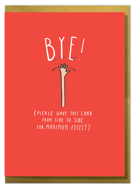 Funny Leaving Card - Bye By Tillovision