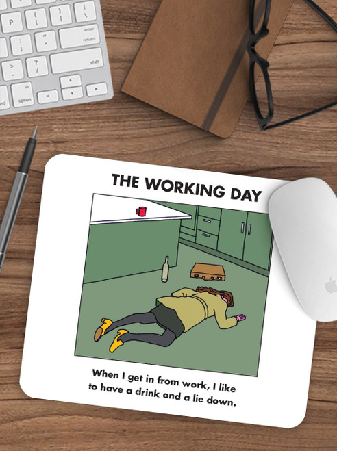 Funny Gift - Work Lie Down Mouse Mat Pad By Modern Toss