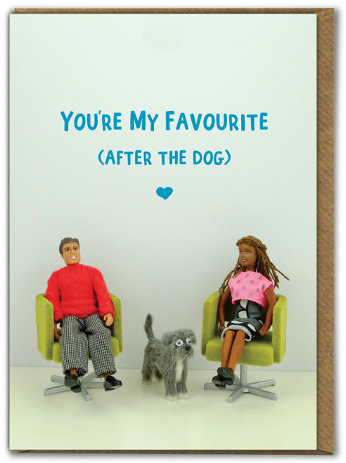 Funny Birthday Card My Favourite Dog By Bold and Bright