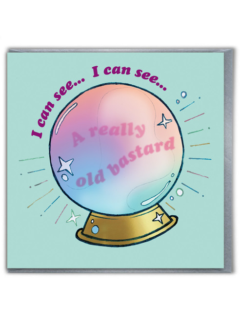 Rude Birthday Card Crystal Ball