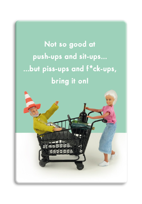 Rude Fridge Magnet Push Ups Sit Ups By Bold and Bright