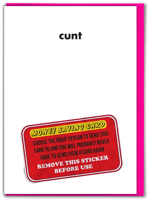 Rude Birthday Card Money Saving - C-Word By Objectables