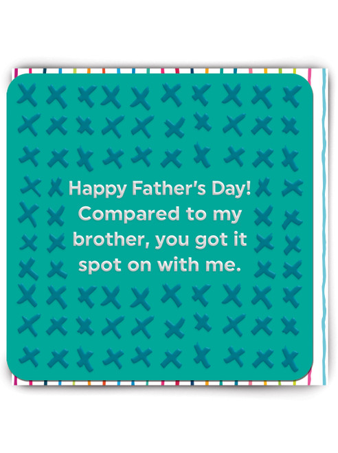 Funny Embossed Father's Day Card Compared To Brother