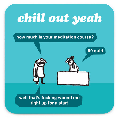 Rude Coaster - Meditation Course By Modern Toss