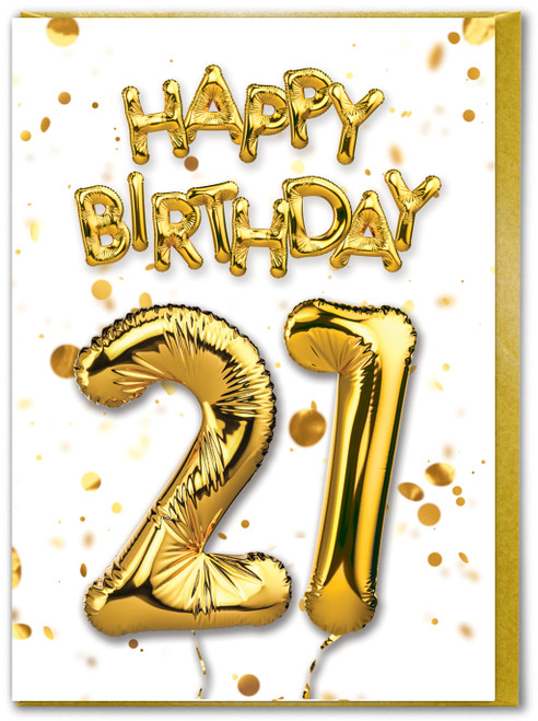 21st Birthday Card - Age 21 Balloon Gold
