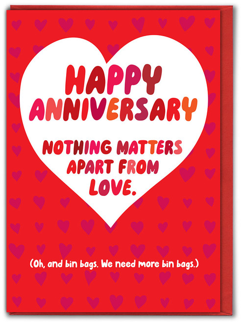 Funny Anniversary Card - Nothing Matters