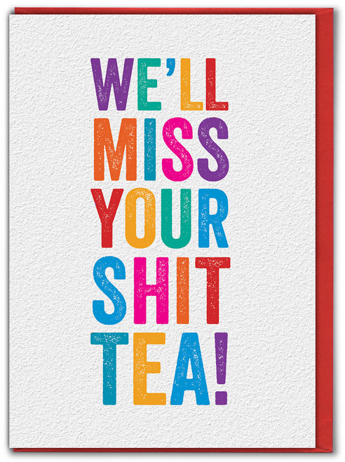 Rude Leaving Card - Miss Your S Tea By Brainbox Candy