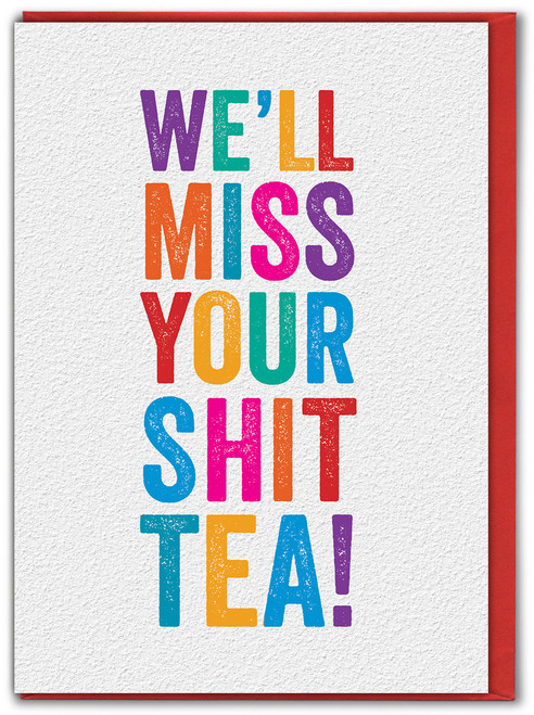 Rude Leaving Card - Miss Your S Tea