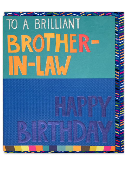 Happy Birthday Brilliant Brother-In-Law Card By Paper Salad