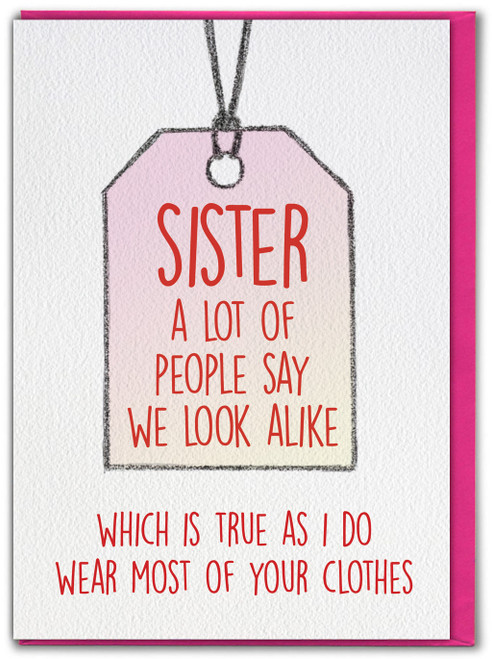 Funny Sister Birthday Card - Look Alike