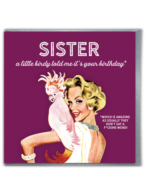 Funny Sister Birthday Card - Little Birdy