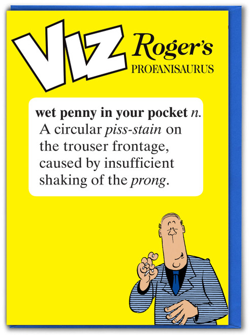 Wet Penny Viz Roger's Profanisaurus Funny Birthday Card