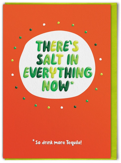 Funny Drink More Tequila Embossed Birthday Card