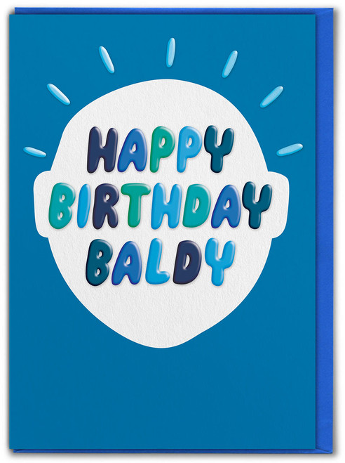 Funny Baldy Embossed Birthday Card